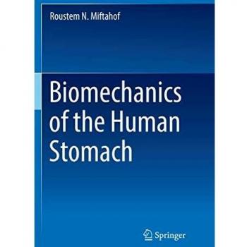 Biomechanics of the Human Stomach