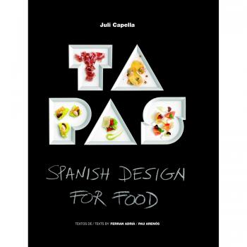 Tapas - Capella, Juli; Adrià, Ferran; Arenós, Pau