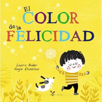 El color de la felicidad - Laura Baker