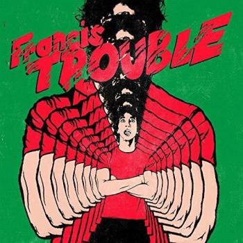 Francis Trouble [VINYL]