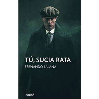 Tú, sucia rata: 4