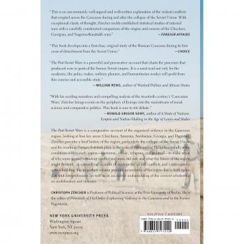 The Post-Soviet Wars: Rebellion, Ethnic Conflict, and Nationhood in the Caucasus