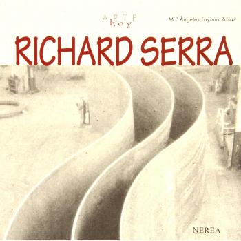 Arte hoy: Richard Serra