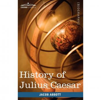 Historia de Julio César: Creadores de la Historia - Edición en Rústica