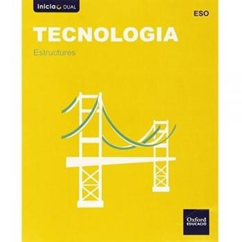 Inicia Dual Tecnología ESO. Estructuras. Valenciano - 9788467368789