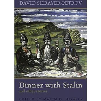 Dinner with Stalin and Other Stories