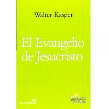 Evangelio De Jesucristo, El: Obra completa de Walter Kasper. Volumen 5: 195