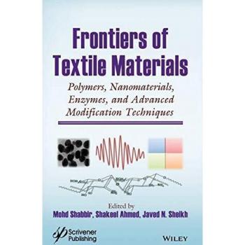 Frontiers of Textile Materials: Polymers, Nanomaterials, Enzymes, and Advanced Modification Techniques