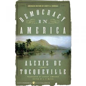 Democracy in America: Abridged Edition
