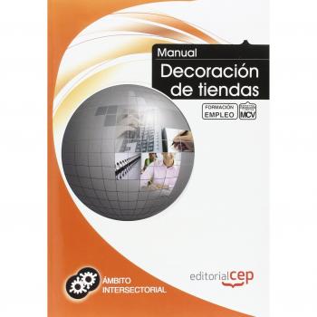 Manual Decoración de tiendas. Formación para el empleo