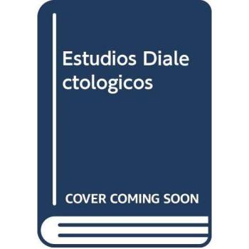 Estudios dialectologicos