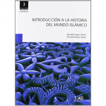 Introducción a la Historia del Mundo Islámico: 3