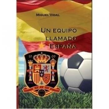 Un equipo llamado España