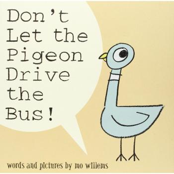No dejes que la paloma conduzca el autobús! - Libro Infantil Interactivo de Mo Willems