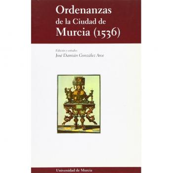 Ordenanzas de la Ciudad de Murcia