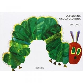 La pequeña oruga glotona cartoné mediana - Eric Carle