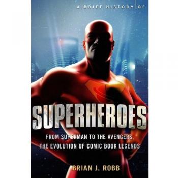 Guía Breve de Superhéroes: Historia y Características Esenciales