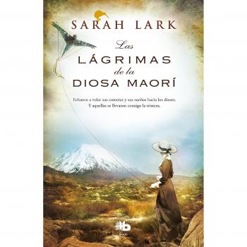 Las lágrimas de la Diosa maorí - Sarah Lark