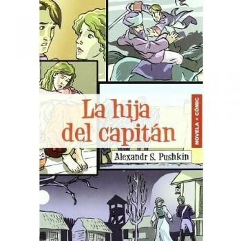 HIJA DEL CAPITAN,LA - Alexandr S. Pushkin