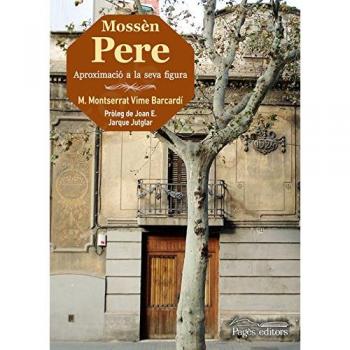 Mossèn Pere. Aprozimació a la seva figura
