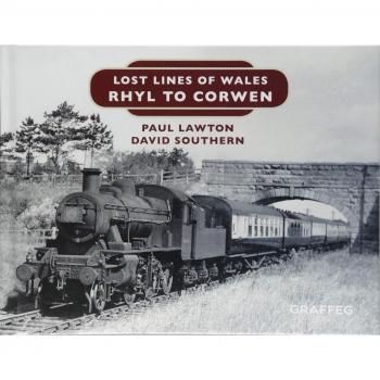 Lost Lines of Wales: Rhyl To Corwen