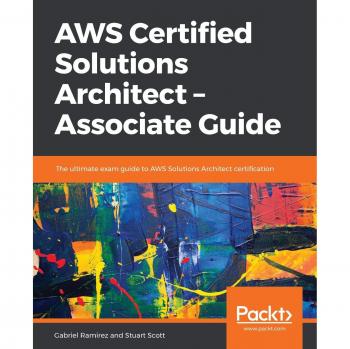 Guía Definitiva para la Certificación de Arquitecto de Soluciones AWS - Asociado (Edición en Español)