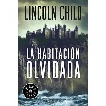 La habitación olvidada - Lincoln Child