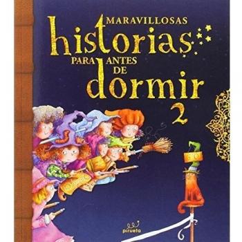 Maravillosas historias para antes de dormir. Vol 2 - Vv.aa.