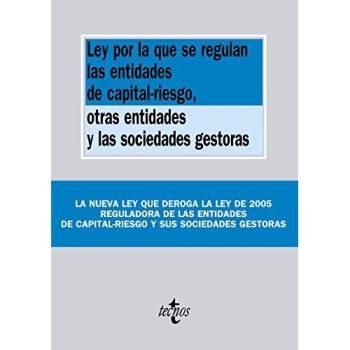 Ley por la que se regulan las entidades de capital-riesgo, otras entidades y las sociedades gestoras: Ley 22/2014, de 12 de noviembre, por la que se ... nov