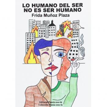 Lo humano del ser no es ser humano
