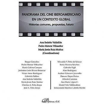 Panorama Del Cine Iberoamericano En Un Contexto Global
