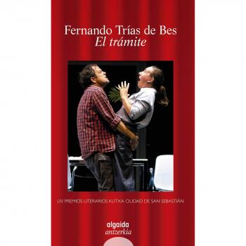El trámite - Trías de Bes, Fernando