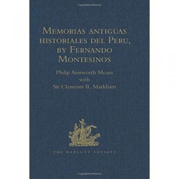 Memorias antiguas historiales del Peru, by Fernando Montesinos