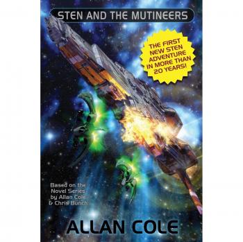 Sten y los amotinados, novela de ciencia ficción de Allan Cole