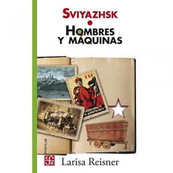 Sviyazhsk hombres y maquinas