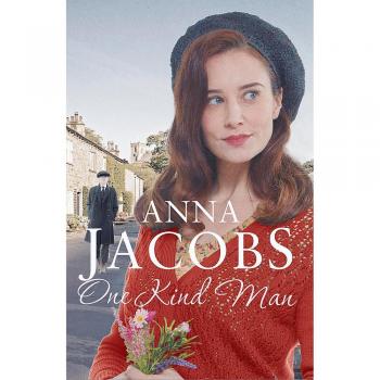One Kind Man: Book 2 in the uplifting Ellindale Saga