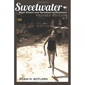 Sweetwater: Resilient Narratives of Black Women, Revised Edition (Black Studies and Critical Thinking)