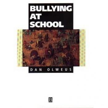 Bullying at School: What We Know and What We Can Do