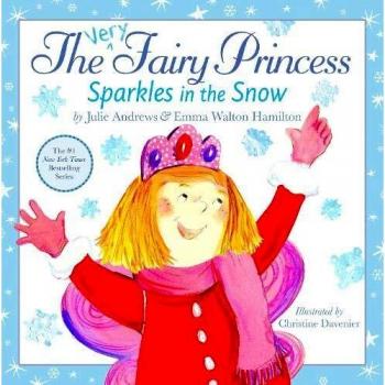 The Very Fairy Princess Sparkles in the Snow