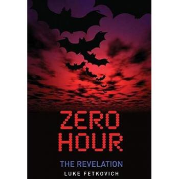 Cero Hora: La Revelación - Edición en Rústica