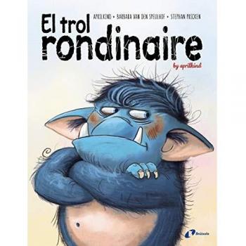 El trol rondinaire