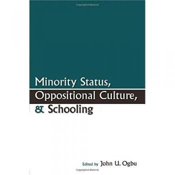 Minority Status, Oppositional Culture, & Schooling
