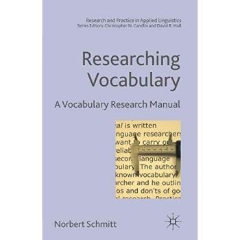 Researching Vocabulary: A Comprehensive Manual for Applied Linguistics