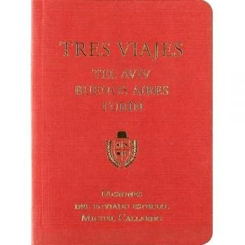 Tres viajes