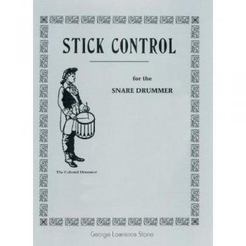Control de Baquetas: Para el Baterista de Caja, por George Lawrence Stone