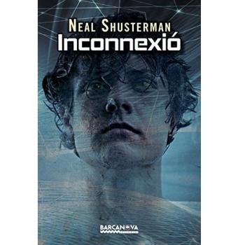 Inconnexió - Neal Shusterman