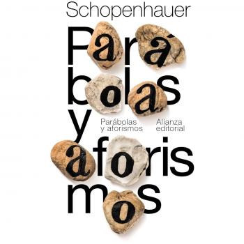 Parábolas y aforismos - Schopenhauer, Arthur