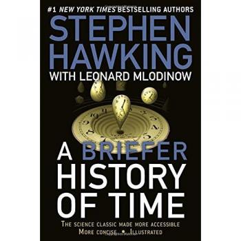 A Briefer History of Time: The Science Classic Made More Accessible