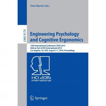 Engineering Psychology and Cognitive Ergonomics: 12th International Conference, EPCE 2015, Held as Part of HCI International 2015, Los Angeles, CA, ...