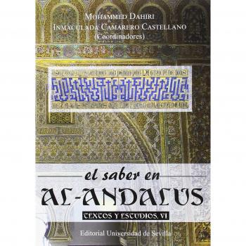 Saber en Al-Andalus,El. Textos y estudios, VI: 147